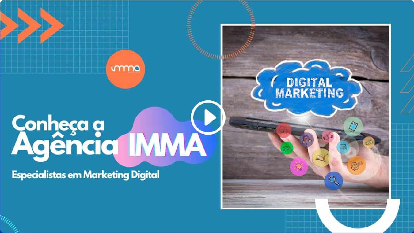 A Agência IMMA | Agência de Marketing Digital